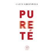 Puret by Garth Greenwell, 9782246824091