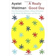 A Really Good Day by WALDMAN, AYELET, 9780451494092