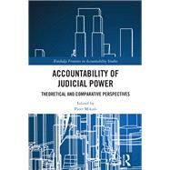 Accountability of Judicial Power by Piotr Mikuli, 9781032904092