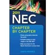 2011 National Electrical Code Chapter-By-Chapter by Herres, David, 9780071774093