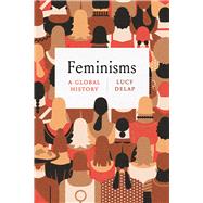 Feminisms by Delap, Lucy, 9780226754093