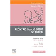 Autism Spectrum Disorder, An Issue of Pediatric Clinics of North America, E-Book by , 9780443184093