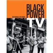 Black Power TV by Heitner, Devorah, 9780822354093