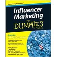 Influencer Marketing for Dummies by Sammis, Kristy; Lincoln, Cat; Pomponi, Stefania; Ng, Jenny; Rodriguez, Edita Gassmann; Zhou, Judy, 9781119114093
