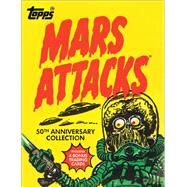 Mars Attacks by Topps Company, The; Brown, Len; Saunders, Zina, 9781419704093
