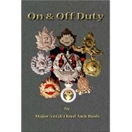 On and Off Duty by Bush, Jack, 9781552124093