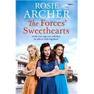 The Forces' Sweethearts by Archer, Rosie, 9781787474093