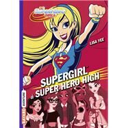 DC Super Hero Girls, Tome 02 by Lisa YEE, 9782747084093