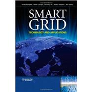 Smart Grid Technology and Applications by Ekanayake, Janaka B.; Jenkins, Nick; Liyanage, Kithsiri M.; Wu, Jianzhong; Yokoyama, Akihiko, 9780470974094