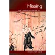 Missing by Maira, Sunaina Marr, 9780822344094