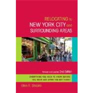 Relocating to New York City and Surrounding Areas Revised and Updated 2nd Edition by SHAPIRO, ELLEN R., 9780307394095