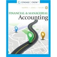 CNOWv2 for Warren/Jones/Tayler's Financial & Managerial Accounting, 2 terms Instant Access by Carl Warren;Jefferson P. Jones;William B. Tayler;, 9780357714096
