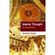 Islamic Thought: An Introduction by Saeed; Abdullah, 9780415364096