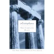 Aristophanes: the Complete Plays : The Complete Plays by Roche, Paul (Translator), 9780451214096
