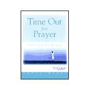 Time Out for Prayer by Baker, Julie, 9780781434096