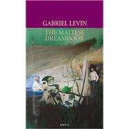 Maltese Dreambook by Levin, Gabriel, 9780856464096