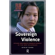 Sovereign Violence by Steve Choe, 9781003704096