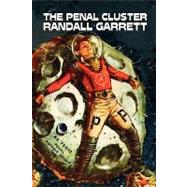 The Penal Cluster by Garrett, Randall; Jorgensen, Ivar, 9781606644096