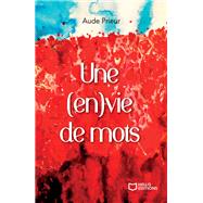 Une (en)vie de mots by Aude Prieur, 9782384624096