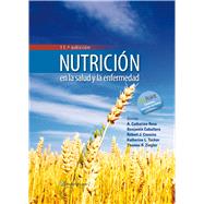 Nutricion en la salud y la enfermedad by Ross, A. Catherine; Caballero, Benjamin; Cousins, Robert J.; Tucker, Katherine L., 9788416004096