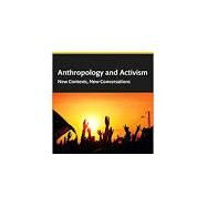 Anthropology and Activism by Willow, Anna J.; Yotebieng, Kelly A., 9780367464097