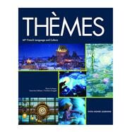 Themes 2022 Student Book w/ Supersite Code + AP French Exam Prep Worktext w/ Supersite Code by Vista Higher Learning, 9781543344097