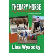 Therapy Horse Selection by Lisa Wysocky, 9781890224097