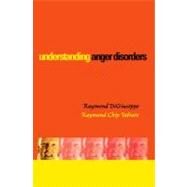 Understanding Anger Disorders by DiGiuseppe, Raymond; Tafrate, Raymond Chip, 9780199774098