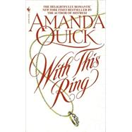 With This Ring by QUICK, AMANDA, 9780553574098