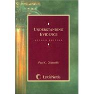Understanding Evidence by Giannelli, Paul C., 9780820564098