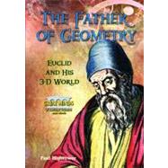 The Father of Geometry by Hightower, Paul, 9780766034099