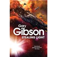 Stealing Light by Gibson, Gary, 9781447224099