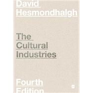 The Cultural Industries by Hesmondhalgh, David, 9781526424099