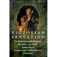 Victorian Sensation by Secord, James A., 9780226744100