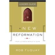 A New Reformation by Fuquay, Rob, 9781501864100