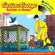 Curious George Builds a Home by Perez, Monica (ADP), 9780547594101