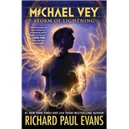 Michael Vey 5 Storm of Lightning by Evans, Richard Paul, 9781481444101