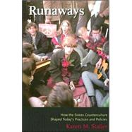 Runaways by Staller, Karen M., 9780231124102