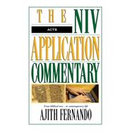 Niv Application Commentary Acts by Ajith Fernando, 9780310494102