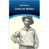 Song Of Myself by Whitman, Walt, 9780486414102