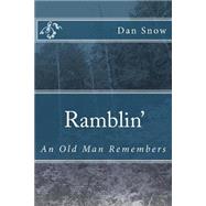 Ramblin' by Snow, Dan, 9781495394102