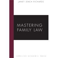 Mastering Family Law by Richards, Janet Leach, 9781594604102