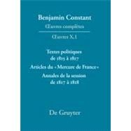 Textes Politiques De 1815 a 1817 - Articles Du Mercure De France - Annales De La Session De 1817 a 1818 by Kloocke, Kurt, 9783484504103