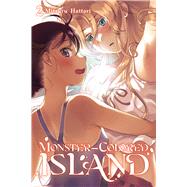Monster-Colored Island, Vol. 2 by Hattori, Mitsuru; Summers, Eleanor; Jose, Madeleine, 9798855414103