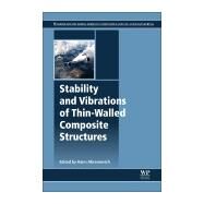 Stability and Vibrations of Thin-walled Composite Structures by Abramovich, Haim, 9780081004104