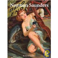 Norman Saunders by Saunders, David, 9780982004104