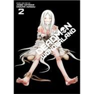 Deadman Wonderland, Vol. 2 by Kataoka, Jinsei; Kondou, Kazuma, 9781421564104