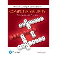 Computer Security Principles and Practice by Stallings, William; Brown, Lawrie, 9780134794105