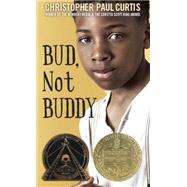 Bud, Not Buddy by CURTIS, CHRISTOPHER PAUL, 9780553494105