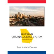 Georgia's Criminal Justice System by Robinson, Deborah Mitchell, 9781611634105